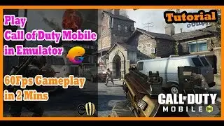 How to Play Call of duty Mobile On Emulator | Play COD in 60FPS TGB