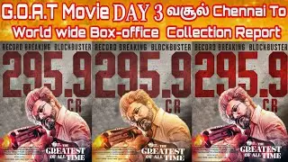 GOAT Movie 3rd Day WorldWide Boxoffice Collection | Goat Day 3 TamilNadu BoxOffice Collection Report