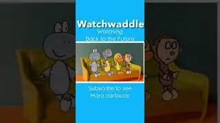 #watchwaddle #playlist #cartooncharacters #youtubeshorts - watching Back to the future