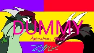 DUMMY [[Animation Meme]]