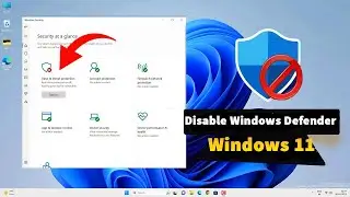 Best Way To Turn Off or Disable Windows Defender in Windows 11 | Permanently