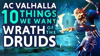 TOP 10 Things We Want In Wrath Of The Druids DLC – Assassin’s Creed Valhalla DLC (AC Valhalla DLC)