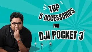 Top 5 Must-Have DJI Pocket 3 Accessories for Content Creators | 2024 Gear Guide #dji #djiosmopocket3
