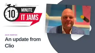 10 Minute IT Jams: An update from Clio with Jack Newton