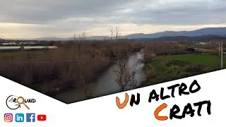 Un FIUME SCOMPARSO - La storia di un CRATI sconosciuto