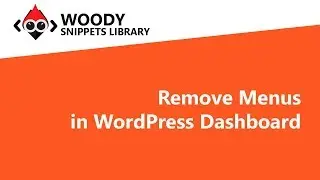 Remove Menus in WordPress Dashboard