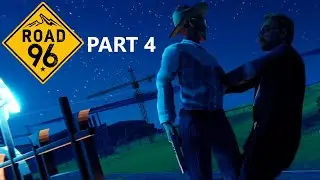 We Go Undercover! - Road 96 [Playthrough] (PART 4)