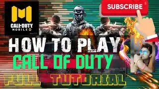 How to play COD || Full Tutorial ||