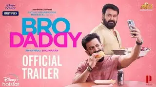 Bro Dady Official Trailer 2 | Mohanlal, Prithviraj, meena, kalyani Priyadarshan