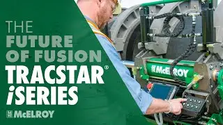 Meet The Future of Fusion: The TracStar® iSeries from McElroy
