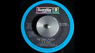 B.B. King - The Thrill Is Gone (Mono 45)
