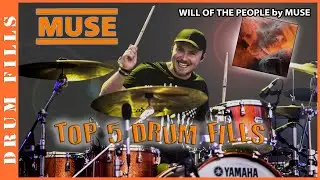 TOP 5 Drum FILLS from MUSE - Will Of The People Album