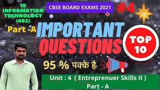 #4 Important Questions | Class 10 | Part A | Unit 4 | Entreprenuer SKILLS I CBSE BOARD EXAMS 2021