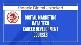 Free Google Digital Garage Certification Courses|| Digital Marketing|| Data Tech||Career Development