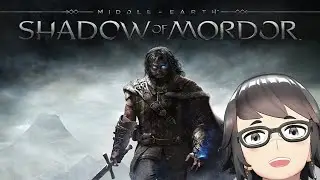 Middle Earth: Shadow of Mordor Campaign Part 1 LETS GOOOOO!! | JT Hayashi