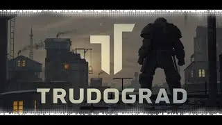 ✵ Atom RPG: Trudograd ✵ [15] - Позитроний (эксперт)