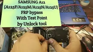 Samsung A12 frp bypass with unlock tool