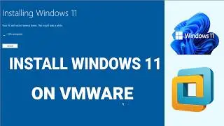 How to Install Windows 11 on VMware Step by Step | Windows 11 Virtual Machine
