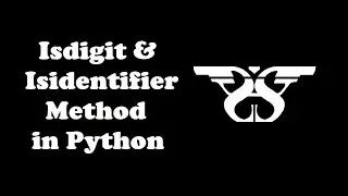126. String Isdigit and Isidentifier Method in Python with Example Code || Python String Methods-8
