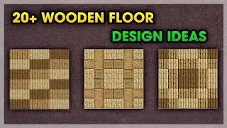 20+ Wooden Floor Design Ideas #1 | Minecraft 🕹️