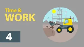 Time and Work Problems PART - 4