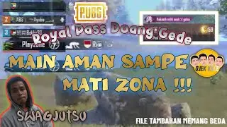 #pubgmobile #configpubg    ROYAL PASS DOANG GEDE | MAIN AMAN SAMPE MATI ZONA !!!
