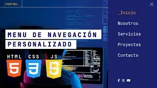 ✅ DISEÑO de MENU de NAVEGACIÓN usando HTML CSS & Javascript - TUTORIAL