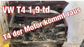 VW T4 1,9 td Der Motor kommt raus