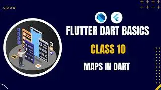 10 Maps In Dart | Learn DART for Flutter | 