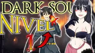 Me pase DARK SOULS A NIVEL 1