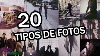 20 Tipos de Fotos - Ideias para fotos ✨ VEDA #26