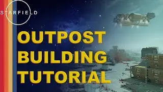 Starfield -  How To Build an Outpost - Get EXP and Money with minerals mining