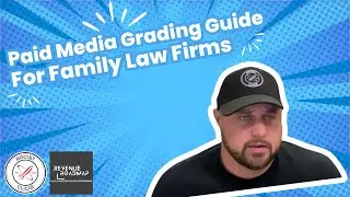 Maximizing Paid Media for Family Law Firms: A Quick Audit Guide