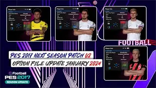 PES 2017 Option FIle Update  NEXT SEASON PATCH V2