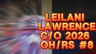 LEILANI LAWRENCE C/O 2026 OH/RS #8 OTVA