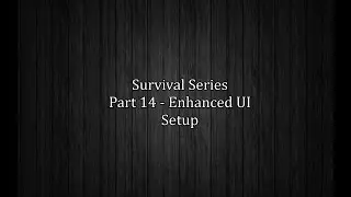 UE4 Survival Game - Enhanced Custom UI - Setup (Part 14)