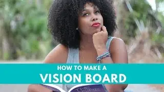 Making a Vision Board » + Printable 2019 Vision Board Guide