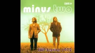 MINUS TWO - SWF Session 1972 [full album]