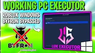 [ NEW ] LUX Roblox Windows / PC Working Executor ~ BYFRON BYPASSED Roblox Microsoft Version 2024