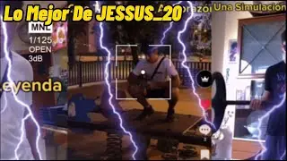 Lo MEJOR de jessus_20