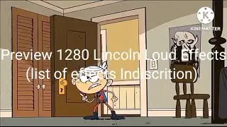 (RQ) Preview 1280 Lincoln Loud Effects (List of Effects in The Description)