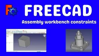 Freecad assembly workbench constraints