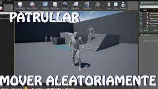 Unreal Engine 4: Patrullar con movimiento aleatorio enemigos (español)
