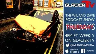 The Wil and Dave Podcast: Ep 6