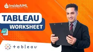 Tableau Desktop | Tableau Workbook Overview (worksheet)