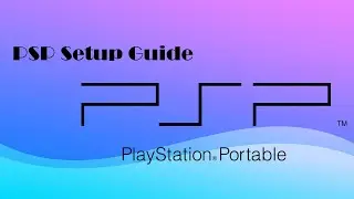 PPSSPP Setup Guide