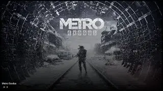 Metro Exodus - Complete Road Map Achievement