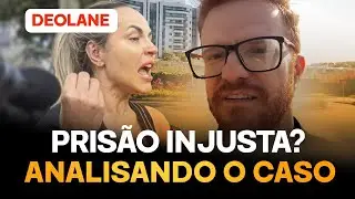 Análise jurídica da prisão preventiva e domiciliar de Deolane Bezerra