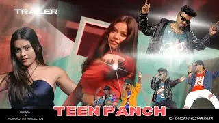 TEEN PANCH - NAGPURI  -  MORNINGSTAR ft. JAMUNA HANSDAH  : OFFICIAL TRAILER :