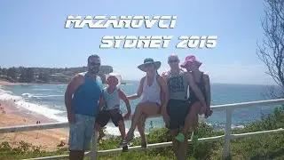 Mazanovci na navsteve v Sydney, Australia 2015